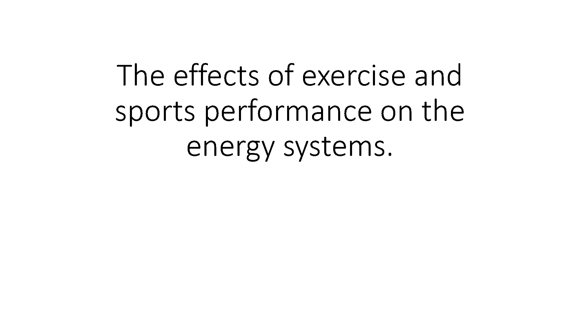 example of anaerobic lactic glycolytic system