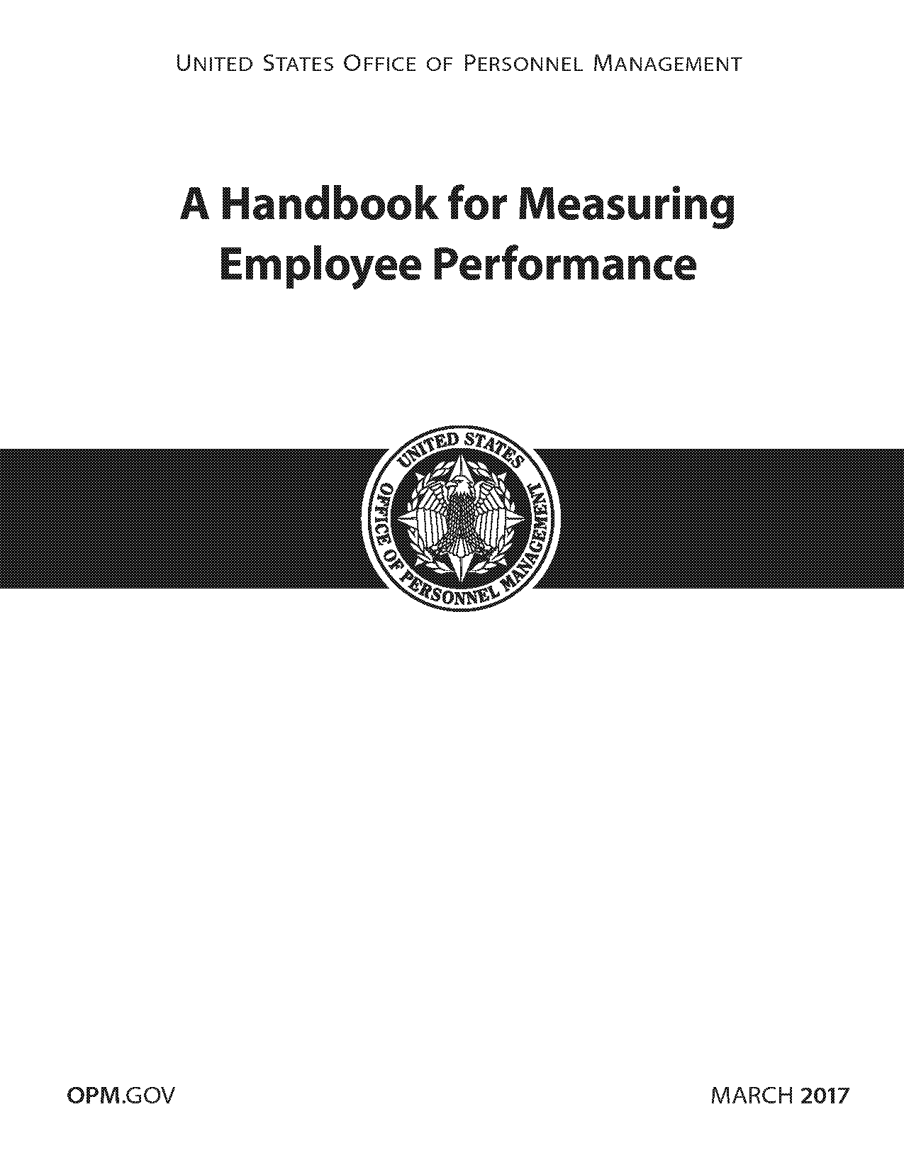 most performance evaluations of public agencies focus on